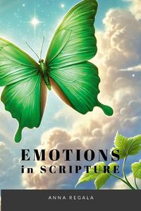 Cover image for Emotions in Scripture