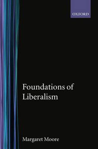 Cover image for Foundations of Liberalism