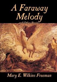 Cover image for A Faraway Melody and Other Stories