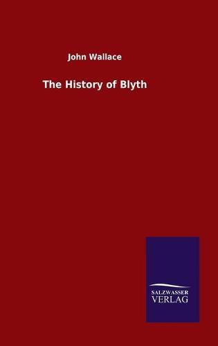 Cover image for The History of Blyth