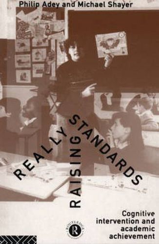 Cover image for Really Raising Standards: Cognitive intervention and academic achievement