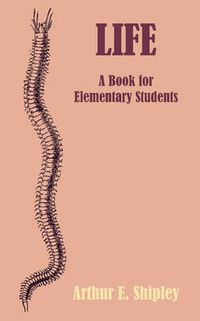 Cover image for Life: A Book for Elementary Students