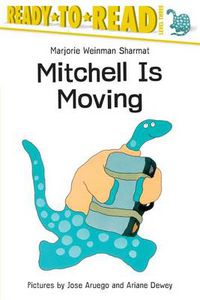 Cover image for Mitchell Is Moving: Ready-to-Read Level 3