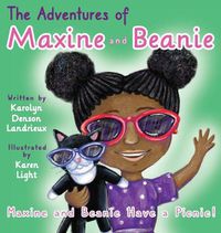 Cover image for Maxine and Beanie Have a Picnic