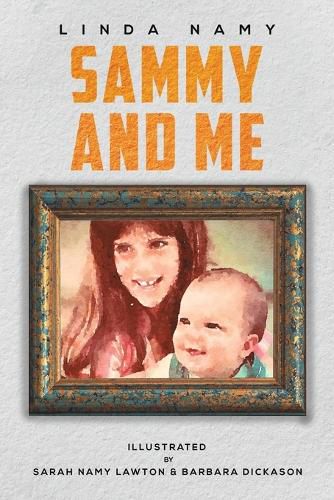 Cover image for Sammy and Me