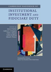 Cover image for Cambridge Handbook of Institutional Investment and Fiduciary Duty