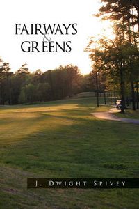 Cover image for Fairways and Greens