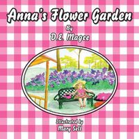 Cover image for Anna's Flower Garden