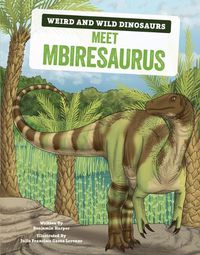 Cover image for Meet Mbiresaurus