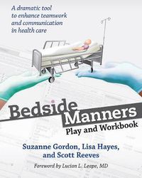 Cover image for Bedside Manners: Play and Workbook