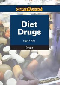 Cover image for Diet Drugs: Part of the Compact Research Series