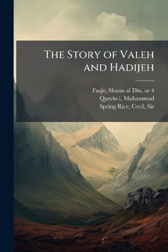 Cover image for The Story of Valeh and Hadijeh