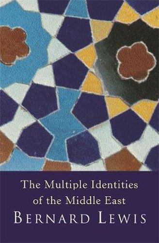 Cover image for The Multiple Identities Of The Middle East