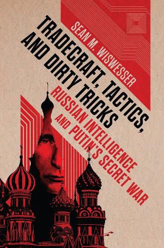 Cover image for Tradecraft, Tactics, and Dirty Tricks