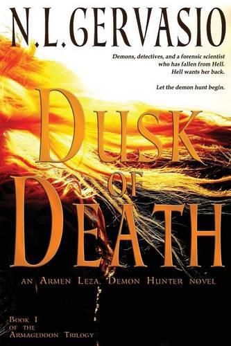 Cover image for Dusk of Death: an Armen Leza, Demon Hunter novel