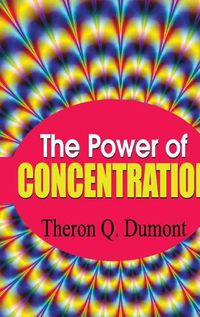 Cover image for The Power of Concentration