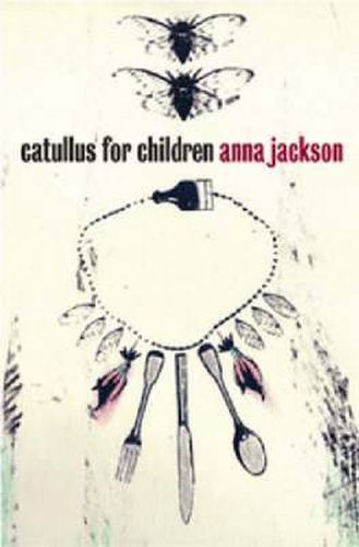 Catullus for Children: paperback