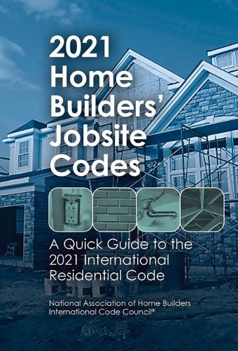 Cover image for 2021 Home Builders' Jobsite Codes