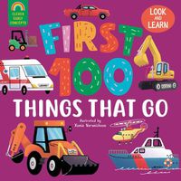 Cover image for First 100 Things That Go