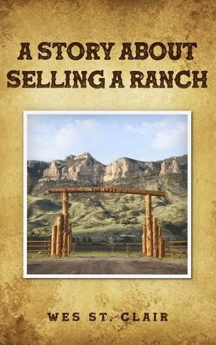 Cover image for A Story about Selling a Ranch