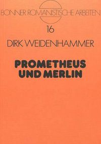 Cover image for Prometheus Und Merlin: Zur Mythischen Lebensbewaeltigung Bei Edgar Quinet