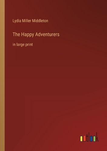 Cover image for The Happy Adventurers