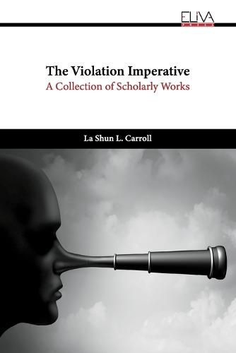 Cover image for The Violation Imperative