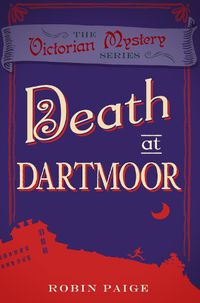 Cover image for Death at Dartmoor: A Victorian Mystery (8)