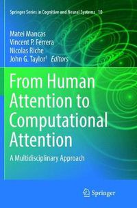 Cover image for From Human Attention to Computational Attention: A Multidisciplinary Approach