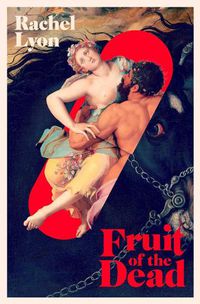 Cover image for Fruit of the Dead