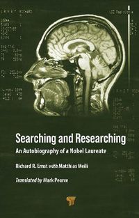 Cover image for Searching and Researching: An Autobiography of a Nobel Laureate