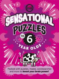 Cover image for Sensational Puzzles For Six Year Olds