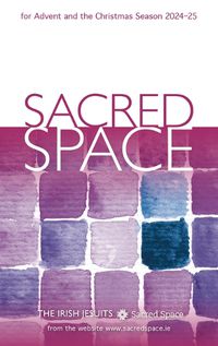 Cover image for Sacred Space for Advent and the Christmas Season 2024-25