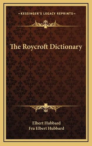 Cover image for The Roycroft Dictionary