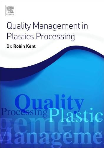 Cover image for Quality Management in Plastics Processing