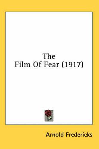 Cover image for The Film of Fear (1917)