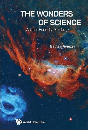 Cover image for Wonders Of Science, The: A User Friendly Guide