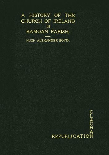 A History of the Church of Ireland in Ramoan Parish