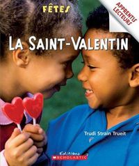 Cover image for Apprentis Lecteurs - F?tes: La Saint-Valentin