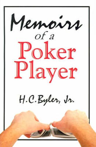 Cover image for Memoirs of a Poker Player