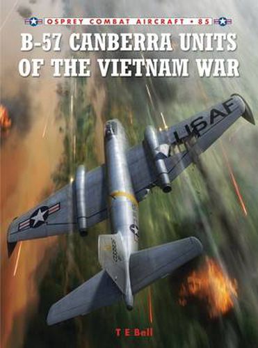 Cover image for B-57 Canberra Units of the Vietnam War