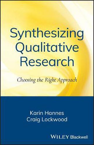 Cover image for Synthesizing Qualitative Research: Choosing the Right Approach