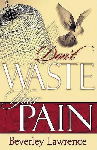 Cover image for Don't Waste Your Pain