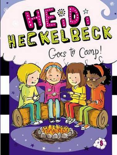 Heidi Heckelbeck Goes to Camp!: Volume 8