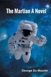 Cover image for THE MARTIAN A Novel