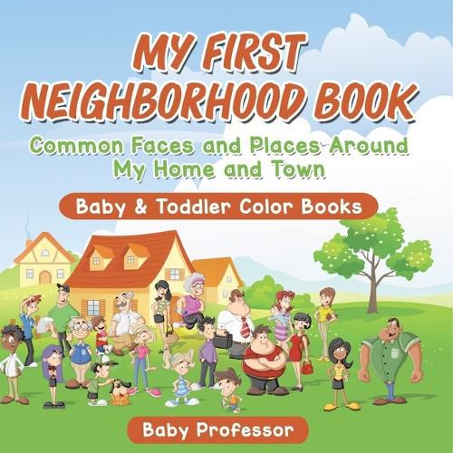 Cover image for My First Neighborhood Book