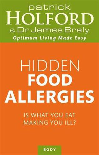 Cover image for Hidden Food Allergies: Is what you eat making you ill?