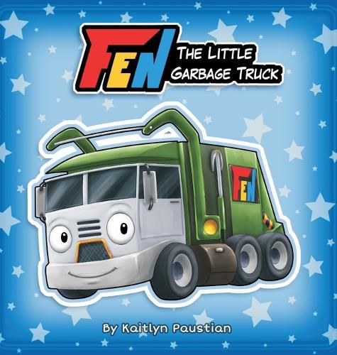Cover image for Fen the Little Garbage Truck