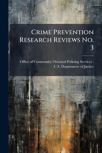 Cover image for Crime Prevention Research Reviews No. 3