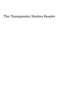 Cover image for The Transgender Studies Reader